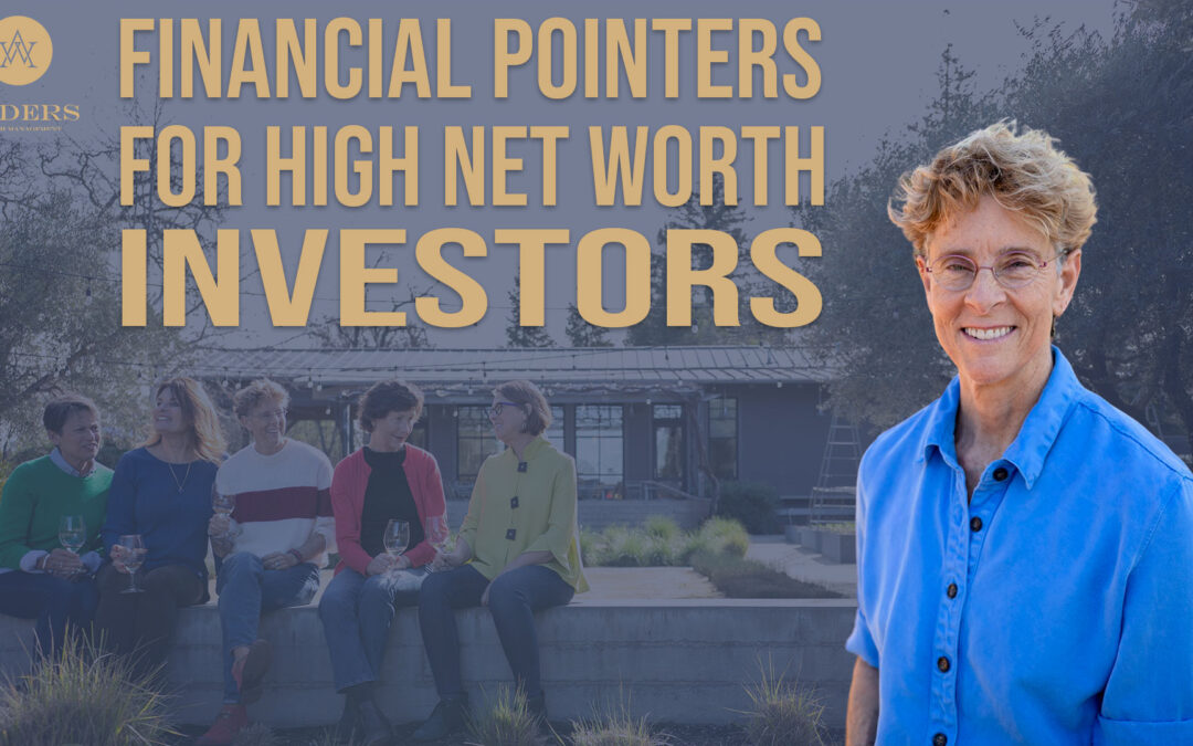 Financial Pointers for High Net Worth Investors